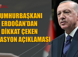 Erdoğan'dan dikkat çeken enflasyon açıklaması